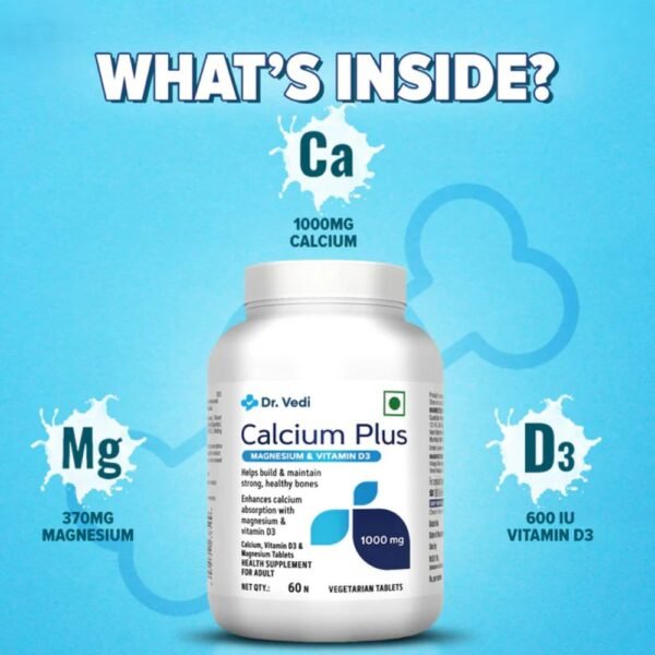 Dr. Vedi® Calcium Plus 1000mg with Magnesium and Vitamin D3 | Promotes Healthy & Strong Bones | 60 Tablets